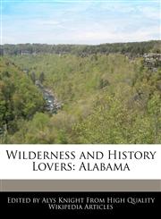 Wilderness and History Lovers Alabama,1270810723,9781270810728