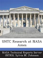 Uhtc Research at NASA Ames,1289024359,9781289024352