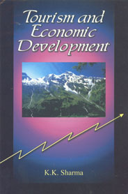 Tourism and Economic Development 1st Edition,8176254967,9788176254960