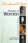 Rabindranath Tagore Portraits of Women : Selected Short Stories 1st Edition,817541197X,9788175411975