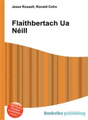 Flaithbertach Ua Neill,5511022306,9785511022307
