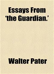Essays From 'the Guardian.',1152174282,9781152174283
