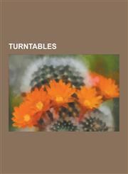 Turntables Turntable Video Games, DJ Hero, DJ Hero 2, Turntablism, Beatmania, Technics SL-1200, Ez2dj, Daigasso! Band Brothers, L,1230589953,9781230589954