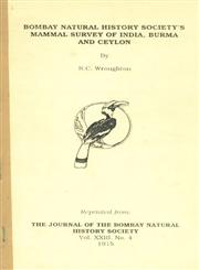 Bombay Natural History Society's Mammal Survey of India, Burma and Ceylon Reprinted from the Journal of the Bombay Natural History Society Vol. 23 - No. 4