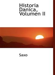 Historia Danica, Volumen II,1241650829,9781241650827