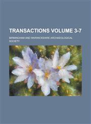 Transactions Volume 3-7,1155044495,9781155044491