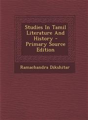 Studies in Tamil Literature and History - Primary Source Edition,1293548030,9781293548035