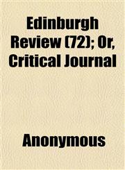 Edinburgh Review (72); Or, Critical Journal,1152517872,9781152517875