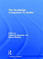 Routledge Companion to Gothic (Routledge Companions),0415398428,9780415398428