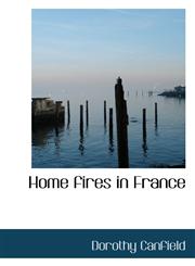 Home fires in France,1117007960,9781117007960