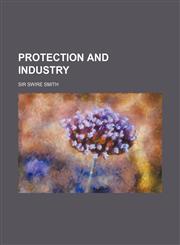 Protection and Industry,1150586761,9781150586767