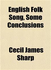 English Folk Song, Some Conclusions,1152650424,9781152650428
