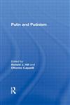 Putin and Putinism,0415499860,9780415499866