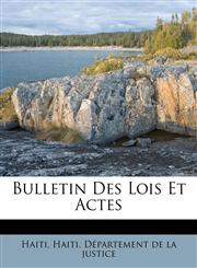 Bulletin Des Lois Et Actes,1172723036,9781172723034