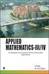 Applied Mathematics - III/IV (Swami Vivekanand Technical University, Chattisgarh) Sem - III/IV 1st Edition,9381159181,9789381159187