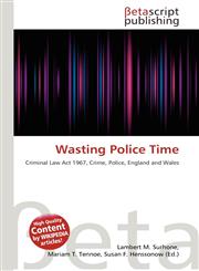 Wasting Police Time,6135095919,9786135095913