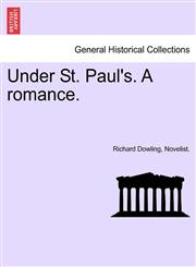 Under St. Paul's. A romance. VOL.II,124169608X,9781241696085