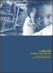 Labeling Pedagogy and Politics,0415230861,9780415230865