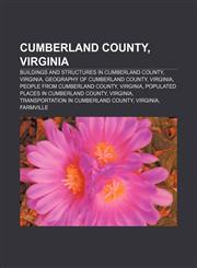Cumberland County, Virginia Buildings and structures in Cumberland County, Virginia, Geography of Cumberland County, Virginia,1156434955,9781156434956