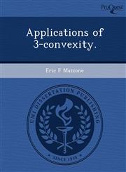 Applications of 3-convexity.,1243731060,9781243731067