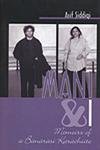 Mani and I Memoirs of a Banarasi Karachiite 1st Edition,8185002525,9788185002521
