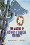 The Making of History of Medical Sociology 1st Edition,8178849038,9788178849034