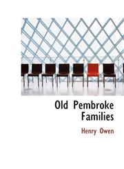 Old Pembroke Families,1110914954,9781110914951