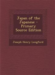Japan of the Japanese - Primary Source Edition,1295163926,9781295163922