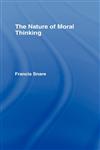 The Nature of Moral Thinking,0415047080,9780415047081