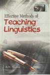 Effective Methods of Teaching Linguistics 1st Published,8189011677,9788189011673