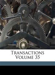Transactions Volume 35,1172159092,9781172159093