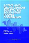 Active and Quasi-Optical Arrays for Solid-State Power Combining,0471146145,9780471146148