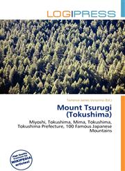 Mount Tsurugi (Tokushima),6136686619,9786136686615