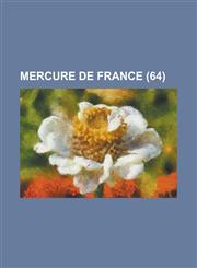 Mercure de France (64 ),1154762157,9781154762150