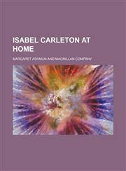 Isabel Carleton at home,1154591506,9781154591507