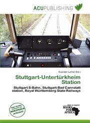 Stuttgart-Untertürkheim Station,6200873291,9786200873293