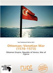 Ottoman-Venetian War (1570-1573),6138663519,9786138663515