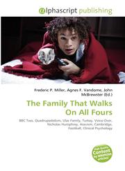 The Family That Walks On All Fours,613419767X,9786134197670