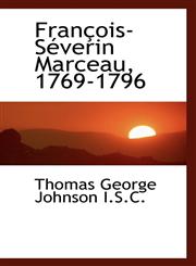 François-Séverin Marceau, 1769-1796,1115753991,9781115753999