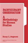 Participant Observation A Methodology for Human Studies,0803928777,9780803928770
