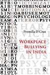 Workplace Bullying in India,0415535069,9780415535069