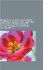 380 BC 380 BC births, 380 BC deaths, 380 BC establishments, Pytheas, Lysias, Aristander, Menaechmus, Agesipolis I, Demades, Hakor,1156000580,9781156000588