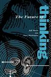 Future of Thinking,0415073197,9780415073196