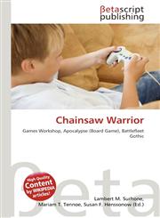 Chainsaw Warrior,6135216287,9786135216288