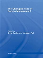 The Changing Face of South Korean Management,0415774004,9780415774000