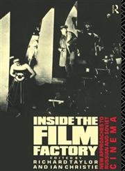 Inside the Film Factory (Soviet Cinema),0415115957,9780415115957