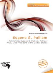 Eugene S. Pulliam,6137107019,9786137107010