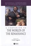 A Companion to the Worlds of the Renaissance,1405157836,9781405157834