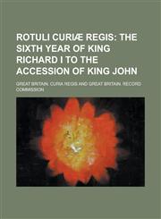 Rotuli Curiae Regis,1154994414,9781154994414