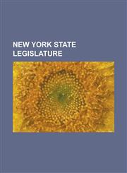New York State Legislature 2009 New York State Senate Leadership Crisis, 47th New York State Legislature, New York State Assembly, 39th New York,1230808183,9781230808185